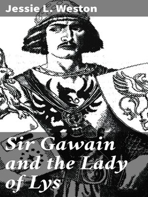 cover image of Sir Gawain and the Lady of Lys